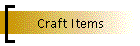 Craft Items