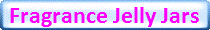 Fragrance Jelly Jars
