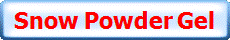 Snow Powder Gel