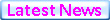 Latest News