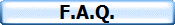 F.A.Q.            